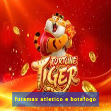 futemax atletico e botafogo